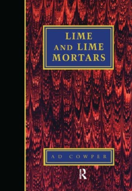 Lime and Lime Mortars, Paperback / softback Book