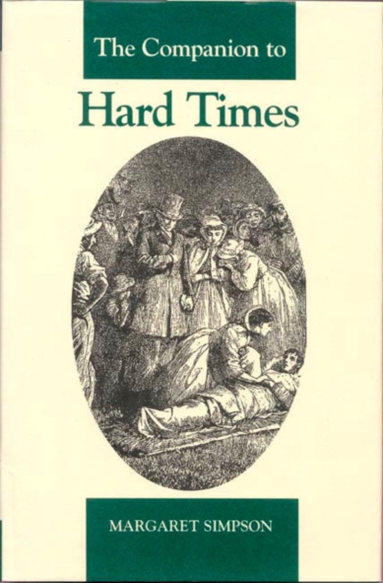 The Companion to Hard Times, Hardback Book
