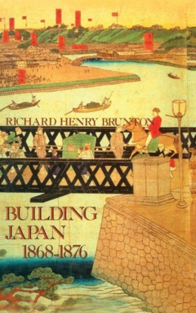 Building Japan 1868-1876, Hardback Book