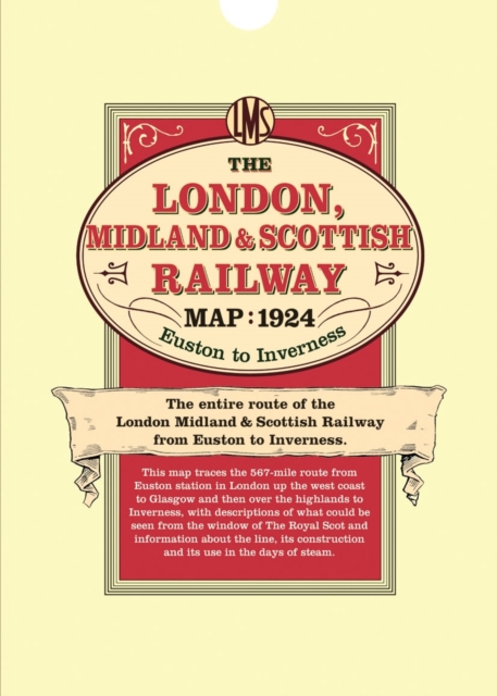 London Midland & Scottish Railway Map 1924 Euston to Inverness : LMS 1924, Sheet map, folded Book
