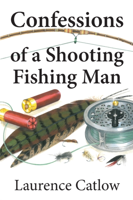 Confessions of a Shooting Fishing Man, Paperback / softback Book