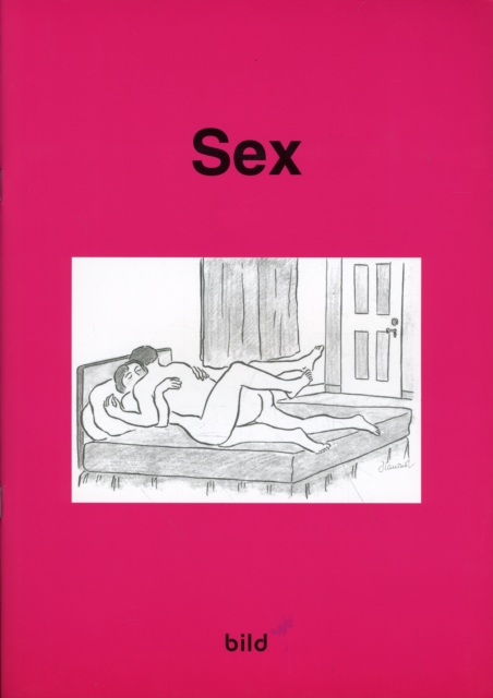 Your Good Health : Sex, Paperback / softback Book