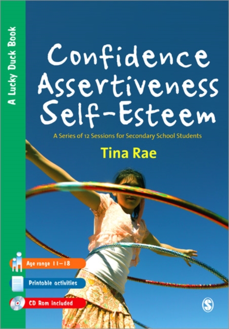 Confidence, Assertiveness, Self-Esteem : A Series of 12 Sessions for Secondary School Students, Paperback / softback Book