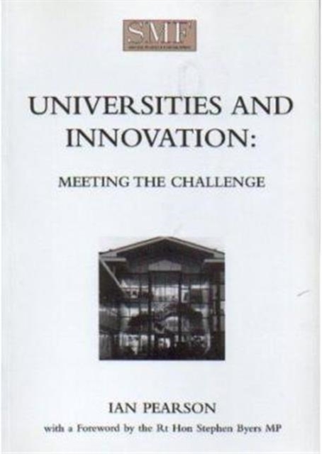 Universities and Innovation : Meeting the Challenge, Mixed media product Book