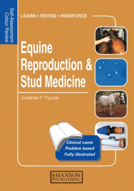 Equine Reproduction & Stud Medicine : Self-Assessment Color Review, Paperback / softback Book