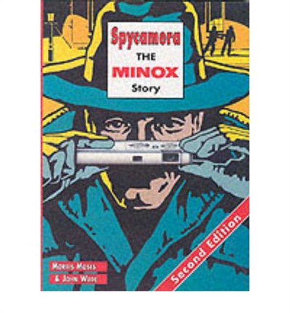 Spycamara : Minox Story, Hardback Book