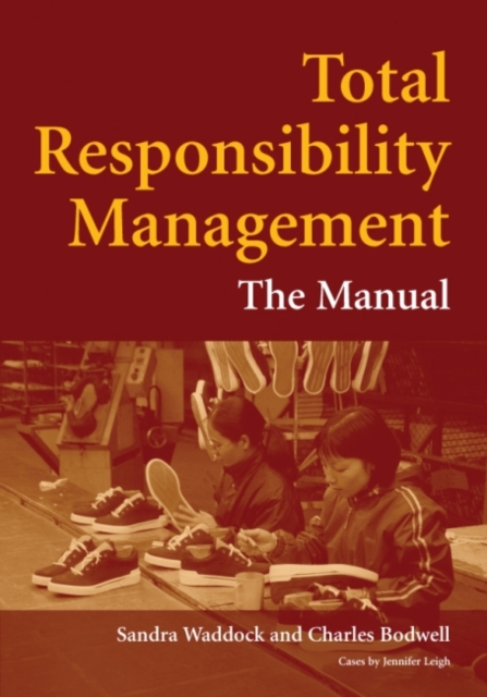 Total Responsibility Management : The Manual, Hardback Book