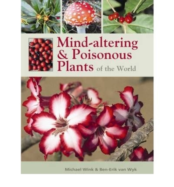 Mind-altering and poisonous plants of the world, Book Book