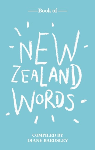 Book of New Zealand Words, Hardback Book