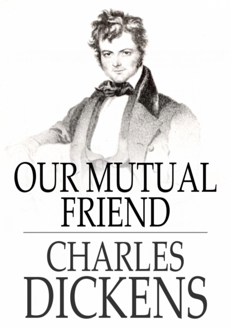 Our Mutual Friend, EPUB eBook