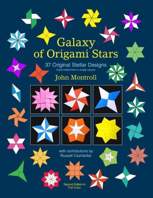 Galaxy of Origami Stars : 37 Original Stellar Designs, EPUB eBook