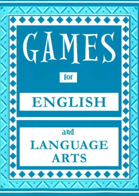 Games for English and Language Arts, Paperback / softback Book