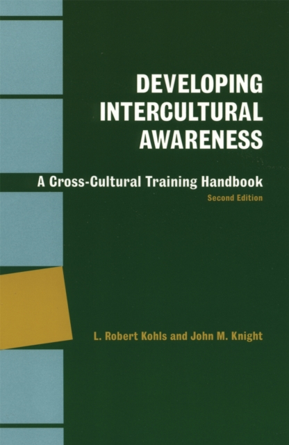 Developing Intercultural Awareness : A Cross-Cultural Training Handbook, Paperback / softback Book