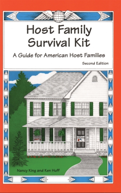 Host Family Survival Kit : A Guide for American Host Families, Paperback / softback Book