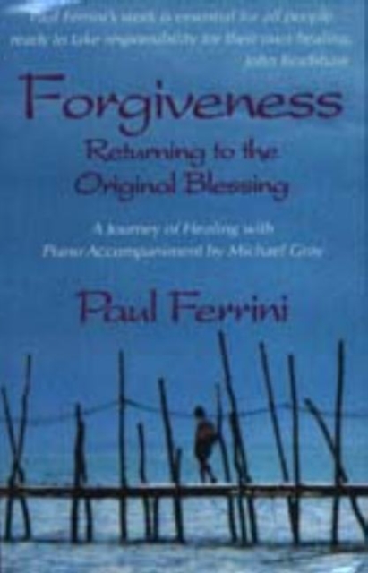 Forgiveness -- Returning to the Original Blessing Cassette, Audio cassette Book