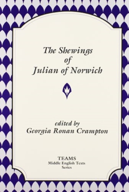 The Shewings of Julian of Norwich, Paperback / softback Book