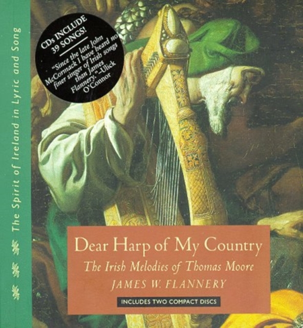 Dear Harp of My Country : The Irish Melodies of Thomas Moore, Digital Book