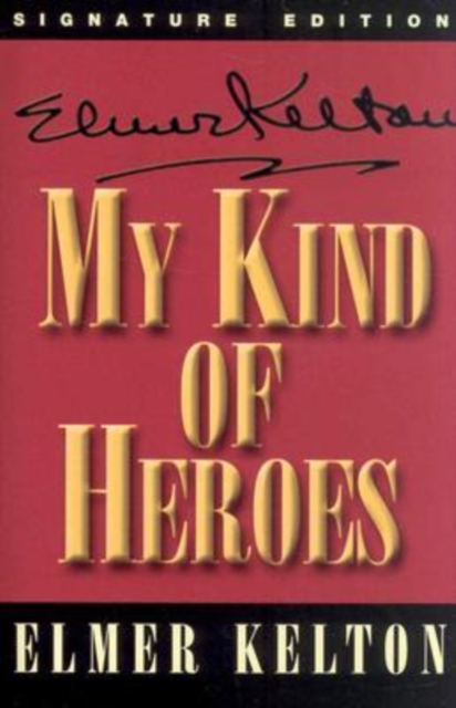 My Kind of Heroes, Paperback / softback Book