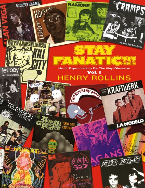 Stay Fanatic!!! Vol. 1 : Hectic Expectorations for the Music Obsessive, EPUB eBook