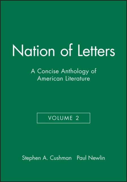 Nation of Letters : A Concise Anthology of American Literature, Paperback / softback Book