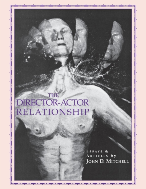The Director Actor Relationship, Paperback / softback Book