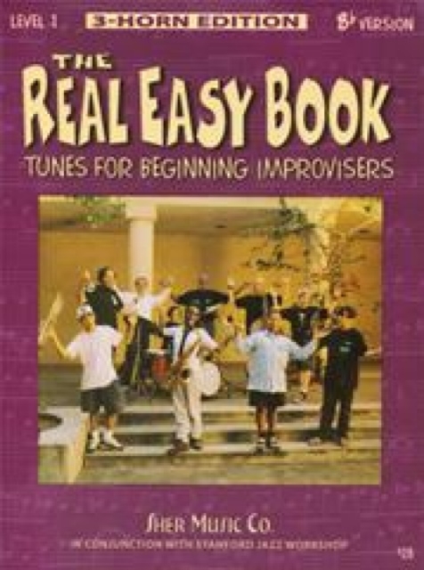 The Real Easy Book Vol.1 (Bb Version) : Tunes for Beginning Improvisers, Spiral bound Book