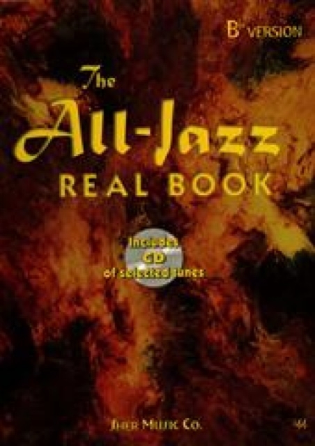 The All Jazz Real Book (Bb Version), Sheet music Book