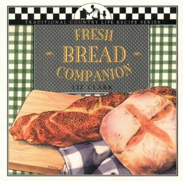 Fresh Bread Companion, Paperback / softback Book