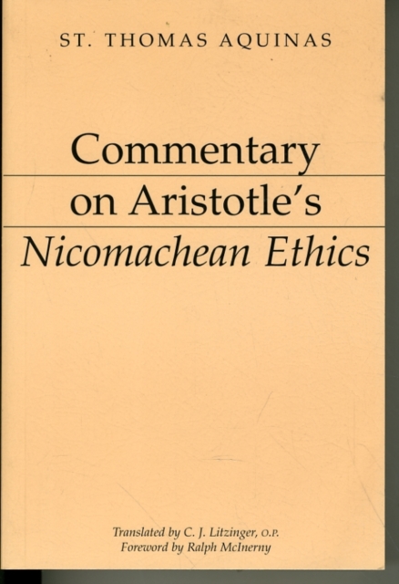 Commentary on Aristotle`s Nicomachean Ethics, Paperback / softback Book