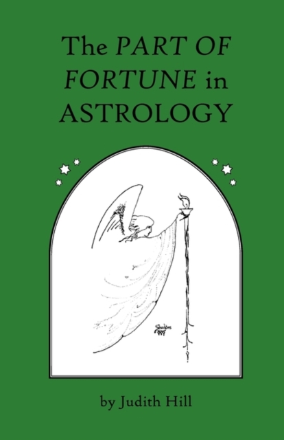 The Part of Fortune in Astrology, Paperback / softback Book