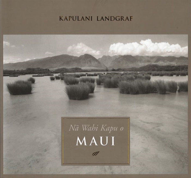 N? Wahi Kapu o Maui, Paperback / softback Book