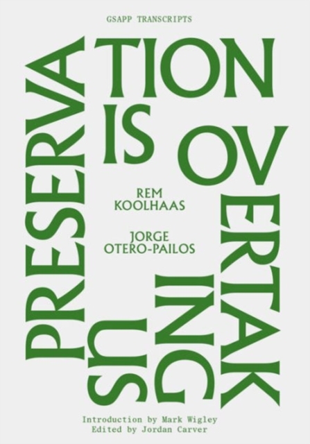 Preservation is Overtaking Us, Paperback / softback Book