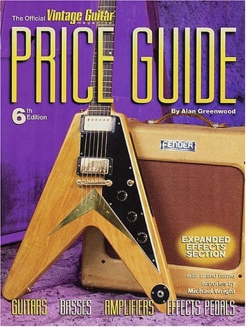 The Official "Vintage Guitar Magazine" Price Guide, Paperback Book