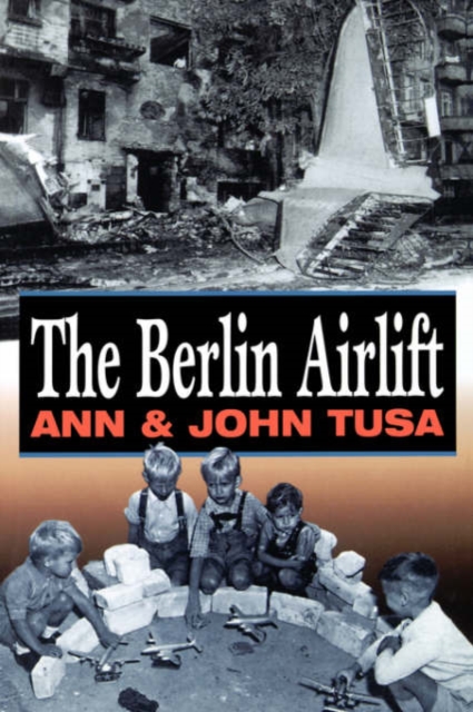 Berlin Airlift, Paperback Book