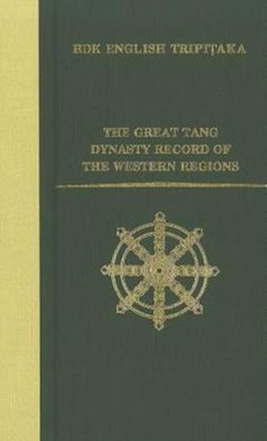 The Great Tang Dynasty Record of the Western Regions, Paperback / softback Book