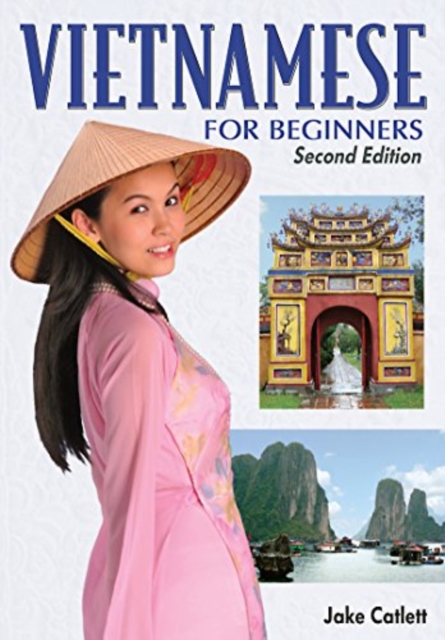Vietnamese for Beginners : 3 audio CDs, CD-Audio Book