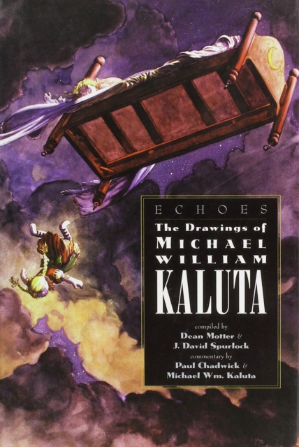 Echoes Drawings of Michael Wm Kaluta, Paperback / softback Book