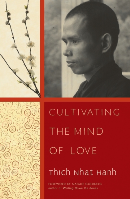 Cultivating the Mind of Love, Paperback / softback Book