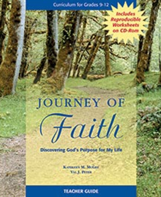 Journey of Faith Teacher Guide : Discovering God's Purpose for My Life, Spiral bound Book