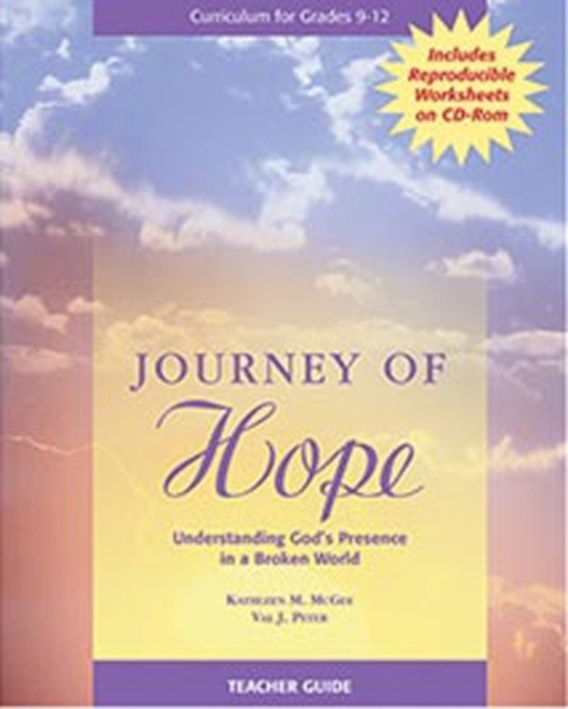 Journey of Hope Teacher Guide : Understanding God's Presence in a Broken World, Spiral bound Book