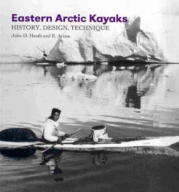 Eastern Arctic Kayaks, Paperback / softback Book