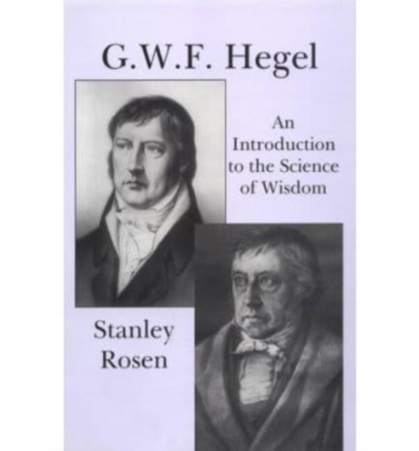 GWF Hegel - Introduction To Science Of Wisdom, Paperback / softback Book