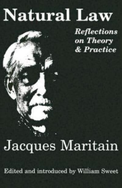 Natural Law – Reflections On Theory & Practice, Paperback / softback Book