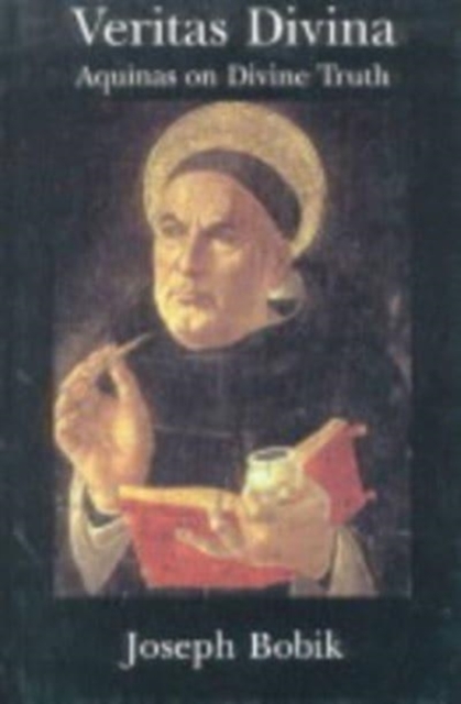 Veritas Divina – Aquinas On Divine Truth Some Philosophy Of Religion, Hardback Book