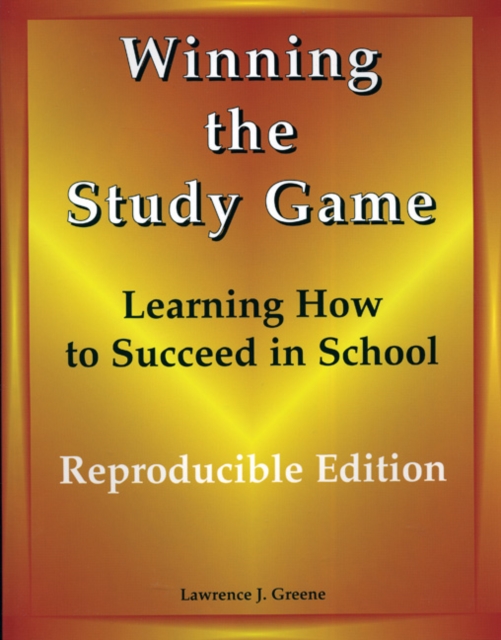 Winning the Study Game: Reproducible Edition : Learning How to Succeed in School, Multiple-component retail product Book