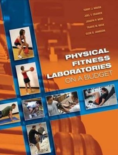 Physical Fitness Laboratories on a Budget, Paperback / softback Book