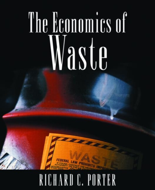 The Economics of Waste, Paperback / softback Book