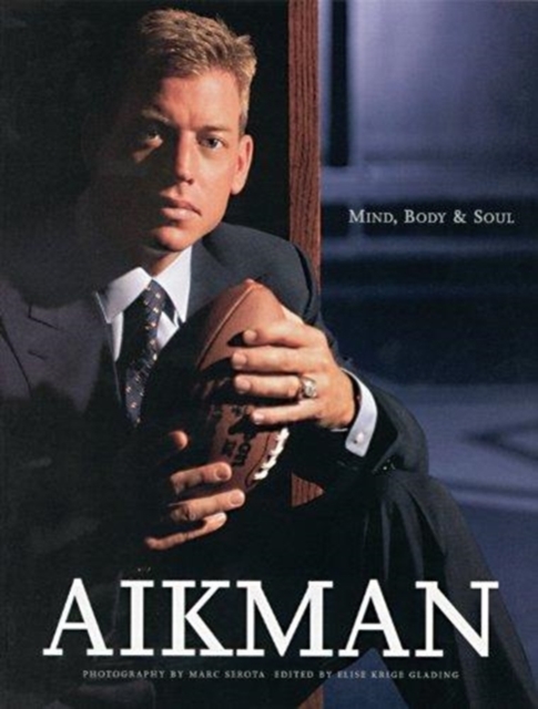 Aikman : Mind, Body & Soul, Hardback Book