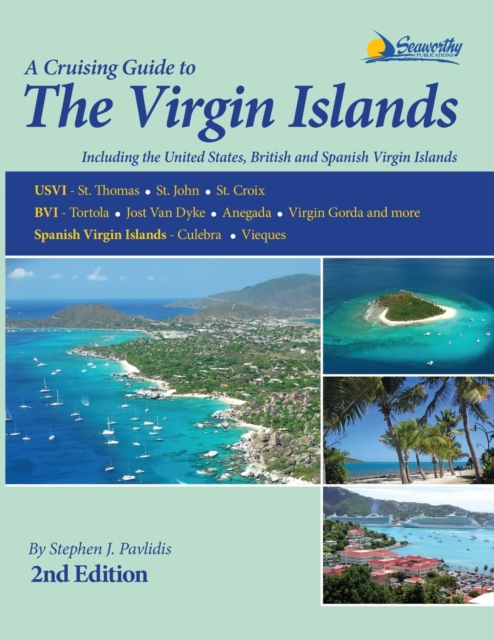 A Cruising Guide to the Virgin Islands, Paperback / softback Book
