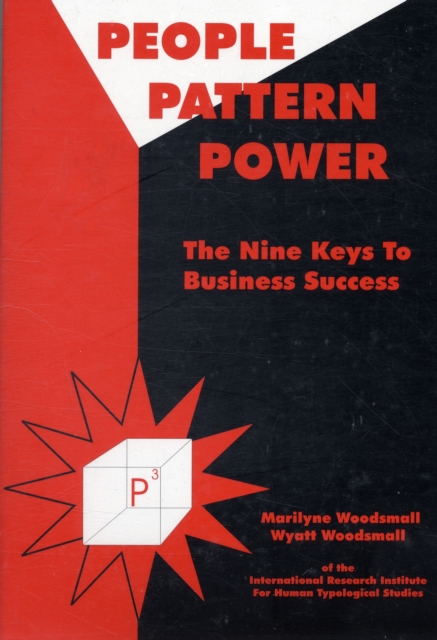 People Pattern Power : The Nine Keys to Business Success, Paperback / softback Book